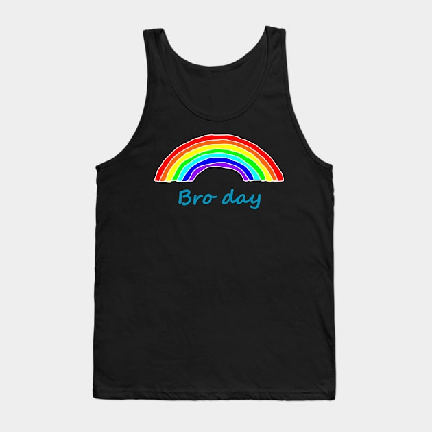 Bro Day Rainbow for Fathers Day Tank Top by ellenhenryart